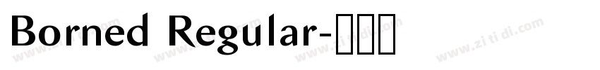 Borned Regular字体转换
